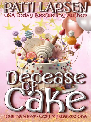 cover image of Decease of Cake